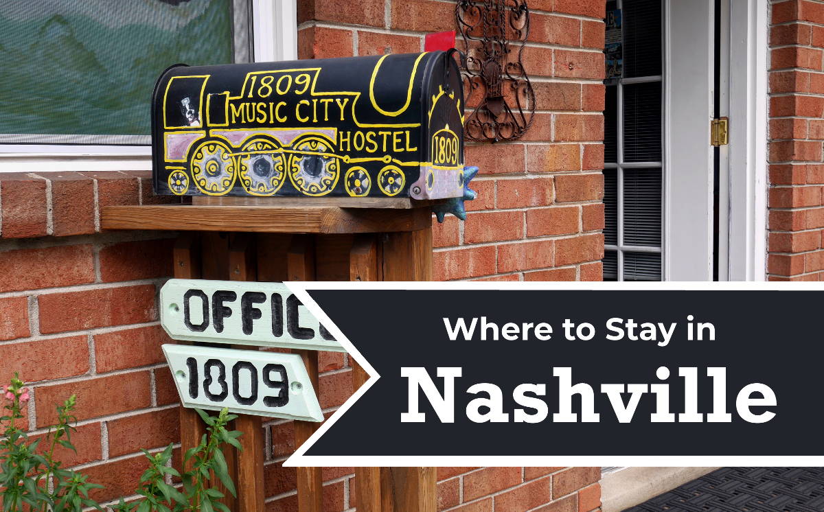 Where to Stay in Nashville TN According to Travel Bloggers Footsteps