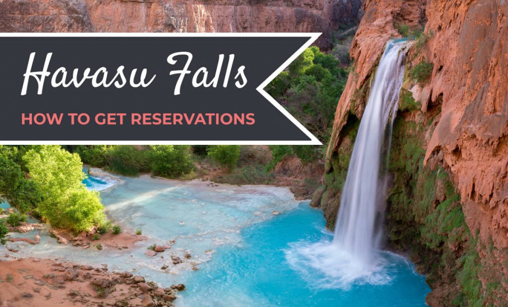 How to Get Havasupai Reservations (Havasu Falls Permits) Footsteps of