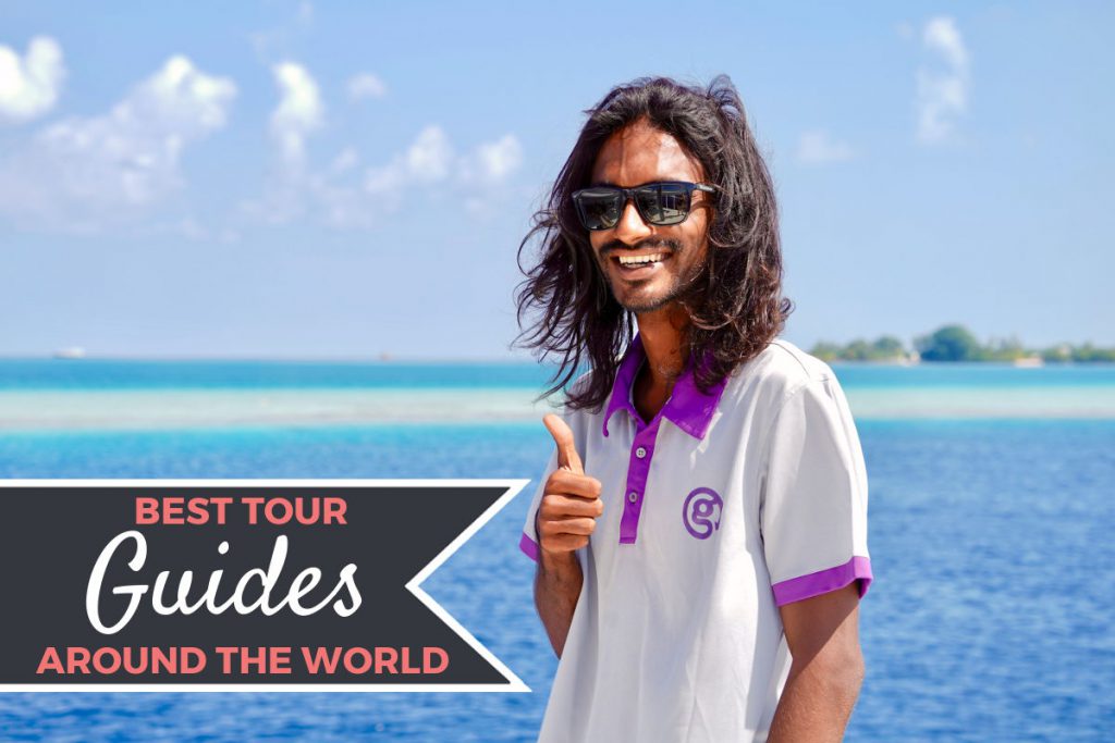 Best Tour Guides in the World | Footsteps of a Dreamer