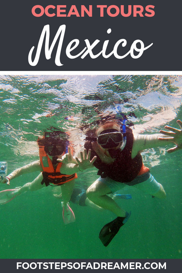 Ocean Tours Mexico Review: Tulum Ruins, Snorkeling, plus Cenote | Footsteps of a Dreamer