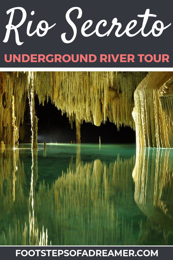 Rio Secreto Review | Footsteps of a Dreamer